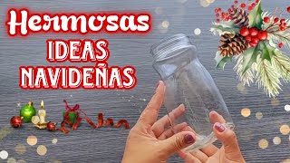 RECICLA TUS FRASCOS Y CREA HERMOSAS ADORNOS NAVIDEÑOS  Ideas Navideñas con frascos [upl. by Ynnod125]