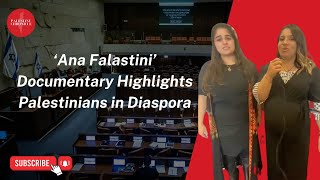 ‘Ana Falastini’ Documentary Highlights Palestinians in Diaspora [upl. by Alysoun]