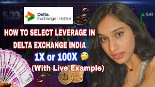 How To Select Leverage in DELTA EXCHANGE INDIA  Complete beginners guide what is leverage trading [upl. by Nagoh445]