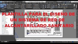PLANTILLA PARA EL DISEÑO DE UN SISTEMA DE ALCANTARILLADO SANITARIO [upl. by Vandervelde]