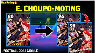 E CHOUPOMOTING  Blue Lock Choupo Moting Max Training😱  Efootball 24 Mobile [upl. by Kennedy]