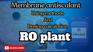 ro Antiscalant Chemicals  Antiscalant Dosing calculation antiscalant kia he antiscalant [upl. by Hardy]