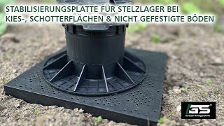 Stelzlager auf Kies Schotterflächen und nicht gefestigte Böden stellen Stabilisierungsplatte [upl. by Rennoc851]