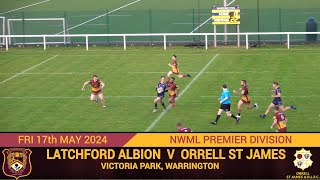 Latchford Albion Vs Orrell St James 170524 [upl. by Nossila314]