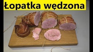 Łopatka wędzona  ogrodnika 🍖 [upl. by Aihcats]