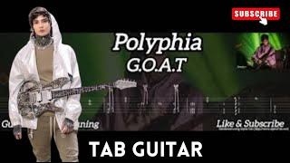 Polyphia  Goat  Tab Guitar [upl. by Zillah]