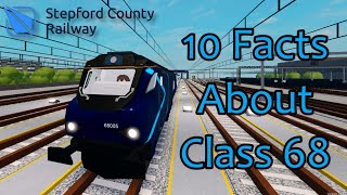 10 Facts About The Class 68  Stepford County Railway [upl. by Asined]