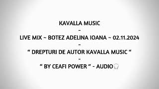 Kavalla Music  Live Mix  Botez Adelina Ioana  Dedicatie de la CEAFI pentru nașulDANI BI   301 [upl. by Tomchay]