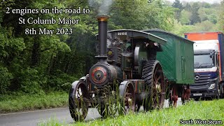 2 Steam engines on the road to St Columb Major 8 May 2023 [upl. by Eckel]