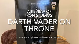 Iron Studios’ Star Wars Darth Vader On Throne 14 Scale Polystone Statue Legacy Replica Review [upl. by Veedis813]