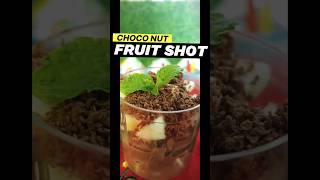 Choco Nut Fruit Shot 🍫 🔥 A quick dessert for fruit lovers ♥️shorts dessert nosugar choconut [upl. by Tybi]