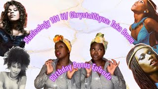 Musicology 101 W ChrystalChyna Birthday Bonus Episode Taka Boom [upl. by Emmeram]