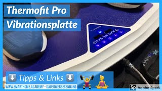 Thermofit Vibrationsplatte  Thermofit Pro Vibrationsplatte imm cologne 2018 [upl. by Aihseit]