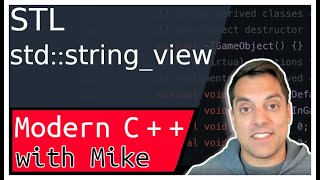 STL stdstringview and when to use it versus stdstring  Modern Cpp Series Ep 113 [upl. by Anura]