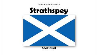 Strathspey [upl. by Sukul]