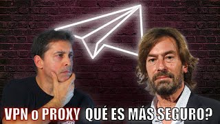 Proxy vs VPN ¿Qué sistema es mejor y más seguro  🤔 [upl. by Schaeffer]