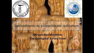 Lecture Speleothems as paleoclimate indicators [upl. by Euqinobe]