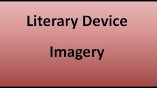 Imagery Literary Device [upl. by Rad]