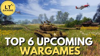 Top 6 Upcoming Wargames  NEW amp Exciting Games for 2024 [upl. by Belia]