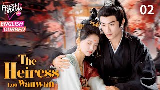 【ENG DUB】The Heiress Luo Wanwan EP02 💥Enemies Turn into Lovers  Hei Ze Wu Siyu [upl. by Ensoll154]