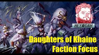 Daughters of Khaine Faction Focus Heywoah Reacts [upl. by Egap]