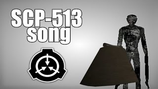 SCP513 song A Cowbell [upl. by Hanser]