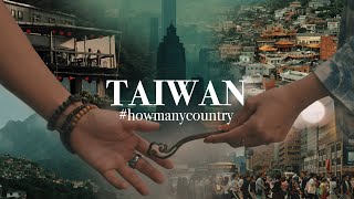 TAIWAN  How Many Country [upl. by Daisey]