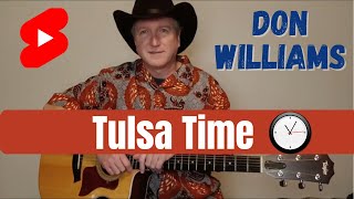 Tulsa Time  Don Williams  Guitar Lesson  Tutorial shorts [upl. by Crescantia]