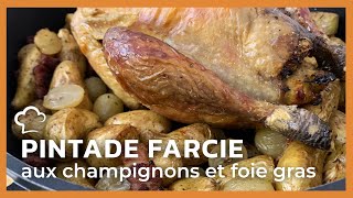 Pintade farcie aux champignons et foie gras [upl. by Perceval802]