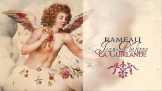 J Ph Rameau La Guirlande 1751  Orchestral suite from the Ballet  Part I  Arts Florissants [upl. by Yamauchi508]