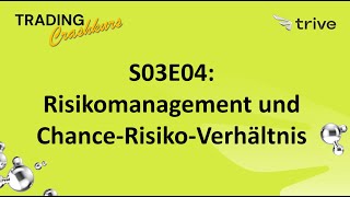 Besser Traden mit Risikomanagement amp ChanceRisikoVerhältnis CRV Baustein für den TradingErfolg [upl. by Artekal209]