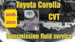 Toyota Corolla CVT Transmission Fluid Service 20162019 How to Change Fluid [upl. by Ailem]