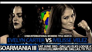 Evelyn Carter vs Ivelisse at SOARMANIA 2023 [upl. by Hayotal340]