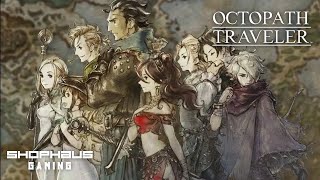 Octopath Traveler  Chapter 3 Olberic  SHOPHAUS GAMING LIVESTREAM  PINOY [upl. by Eelrefinnej]