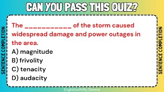 Sentence Completion Quiz Explanations Included [upl. by Esadnac]