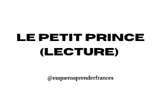 On lit ensemble Le Petit Prince [upl. by Zsa]