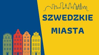 Szwedzkie miasta jak poprawnie czytać nazwy szwedzkich miast [upl. by Corby]