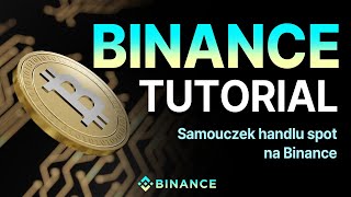 Jak korzystać z Binance Samouczek handlu spot na Binance [upl. by Latsyc]