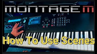 Yamaha Montage M M8x Scenes Overview [upl. by Mcgurn789]