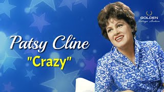 Patsy Cline  Crazy with Lyrics [upl. by Hamfurd]