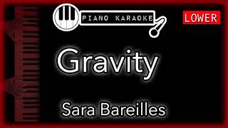 Gravity LOWER 3  Sara Bareilles  Piano Karaoke Instrumental [upl. by Natalia]