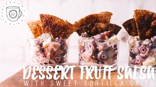 Dessert Fruit Salsa with Sweet Tortilla Chips [upl. by Llemert]