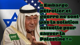 Pourquoi les Saoudiens ne refont pas un embargo pétrolier et une guerre pour la Palestine [upl. by Attenborough488]