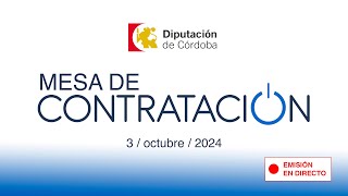 Mesa de contratación de la Diputación de Córdoba  03 de octubre 2024 [upl. by Ainuj687]