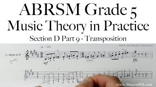 ABRSM Music Theory Grade 5 Section D Part 9 Transposition with Sharon Bill [upl. by Awe]