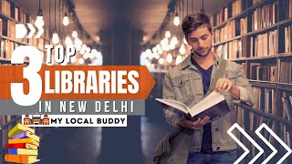 Top 3 Biggest Libraries in Delhi  Delhi Best Libraries [upl. by Nitsur]