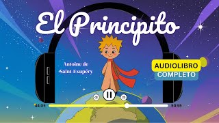 📖🌹EL PRINCIPITO  Audiolibro COMPLETO🎧  Antoine De SaintExupéry  Voz Humana  Español Latino [upl. by Hafeenah968]