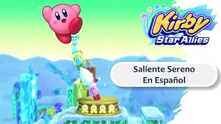 Kirby Star Allies Saliente Sereno  KSA Part 10 [upl. by Airdnua806]