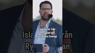 Jimmie Åkesson SD varnar för islamister från Ryssland [upl. by Aalst]