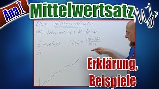 Mittelwertsatz der Differentialrechnung  Erklärung Beispiele und Anwendung [upl. by Clarine346]